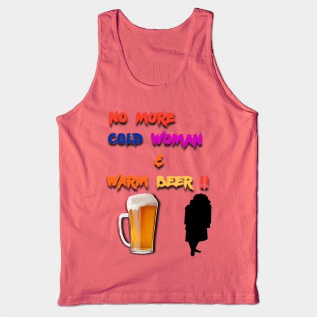 no more cold woman .. Tank Top by jan666